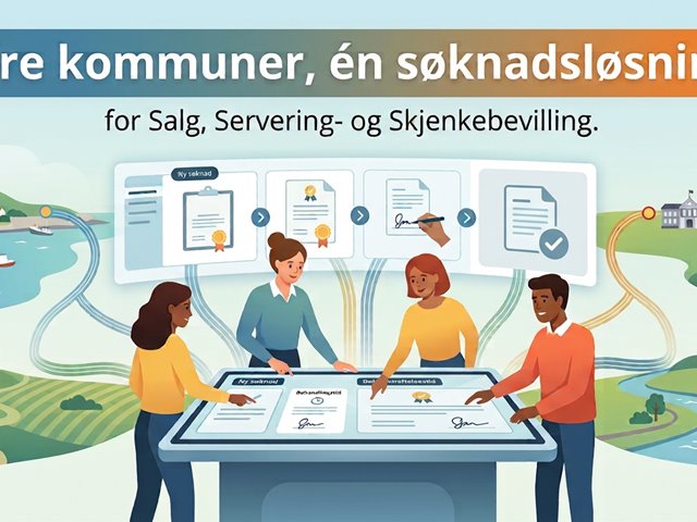 Fire kommuner, én søknadsløsning for Salg, Servering- og Skjenkebevilling